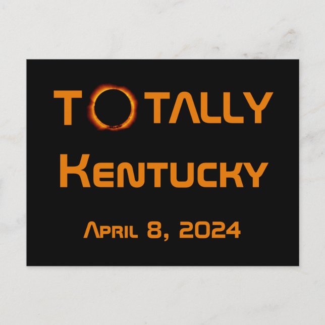 Totally Kentucky 2024 Solar Eclipse Vykort (Framsida)