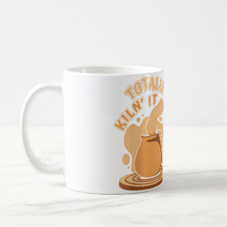 Totally Kiln It Pottery Pro Wheel Hobby Lover Pott Kaffemugg