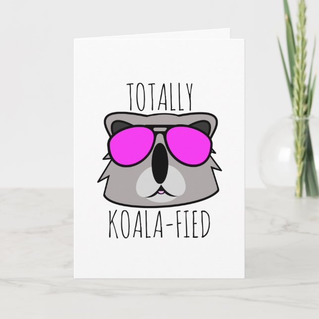 Totally Koalafied Helgkort (Framsida)