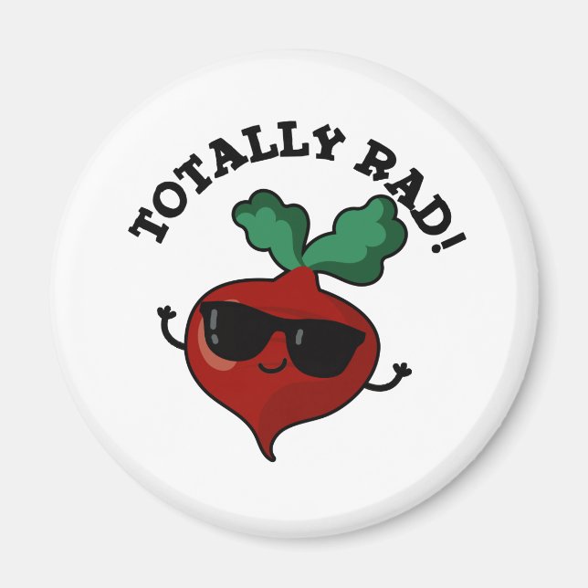Totally Rad Funny Veggie Radish Pun Magnet (Framsidan)