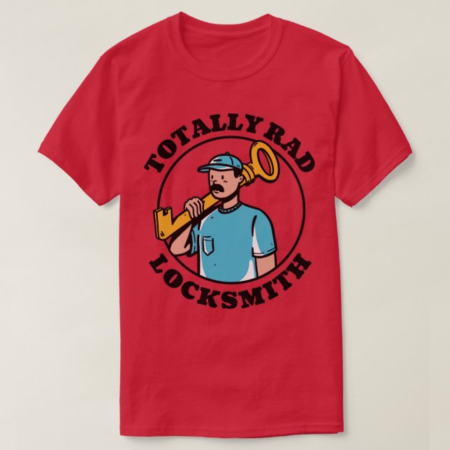 Totally Rad Locksmith T Shirt (Design framsida)