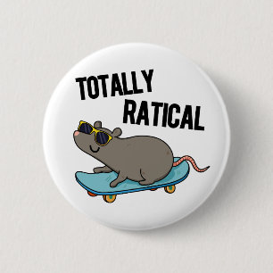Totally Ratical Funny Råtta Pun Knapp