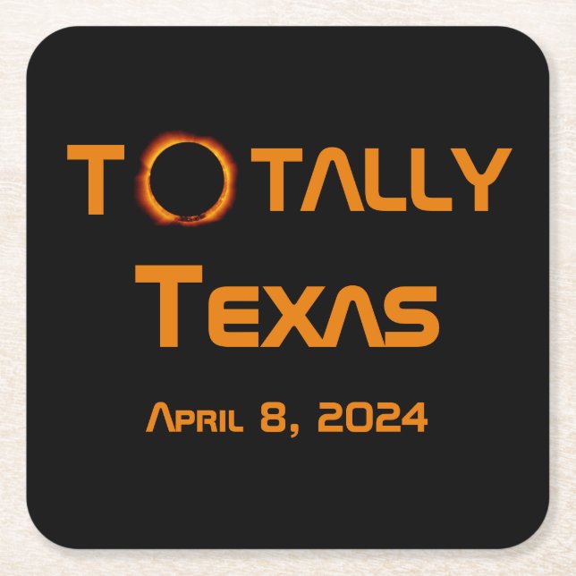 Totally Texas 2024 Solar Eclipse Underlägg Papper Kvadrat (Framsidan)