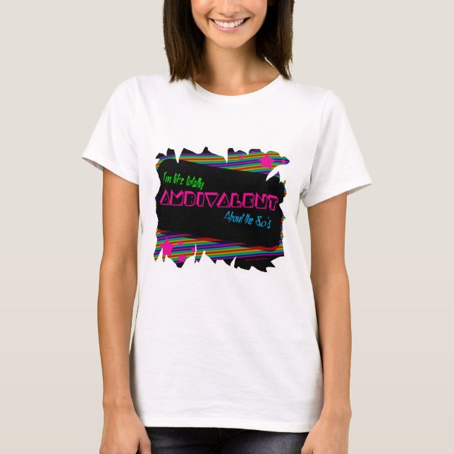 Totalt 80 Spelar ingen roll Ambivalence Slogan Tee (Framsida)