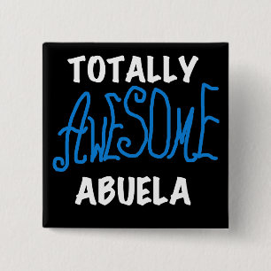 Totalt enorma Abuela blåttTshirts och gåvor Knapp