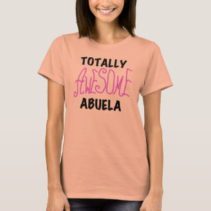 Totalt enorma Abuela rosa Tshirts och gåvor
