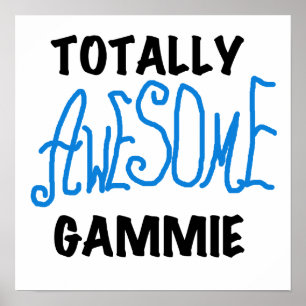 Totalt enorma Gammie blåttTshirts och gåvor Poster