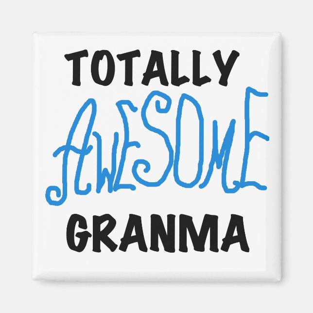 Totalt enorma gåvor för Granma blåttTshirts Magnet (Framsidan)