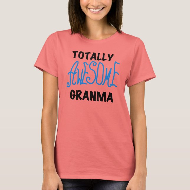 Totalt enorma gåvor för Granma blåttTshirts Tee (Framsida)