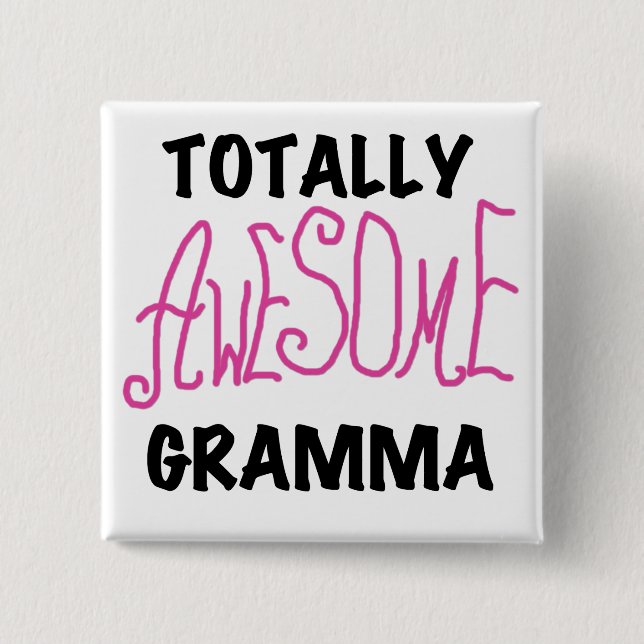 Totalt enorma Gramma rosa Tshirtsgåvor Knapp (Framsida)