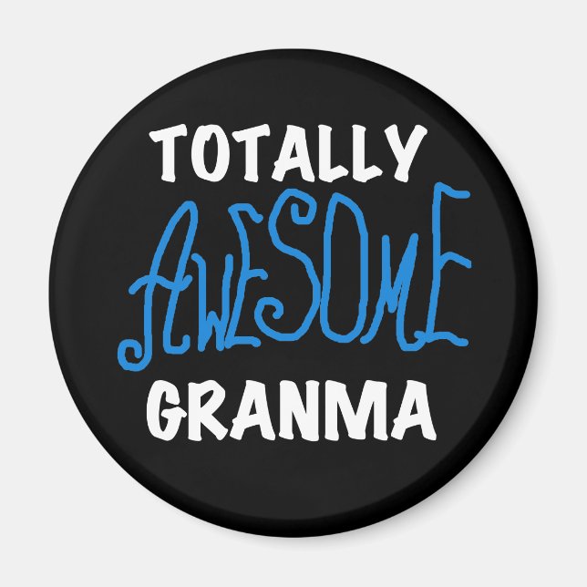 Totalt enorma Granma blåttT-tröja och gåvor Magnet (Framsidan)