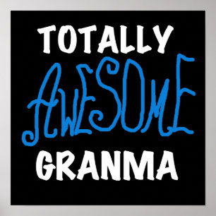 Totalt enorma Granma blåttT-tröja och gåvor Poster