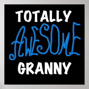 Totalt enorma GrannyblåttT-tröja och gåvor Poster