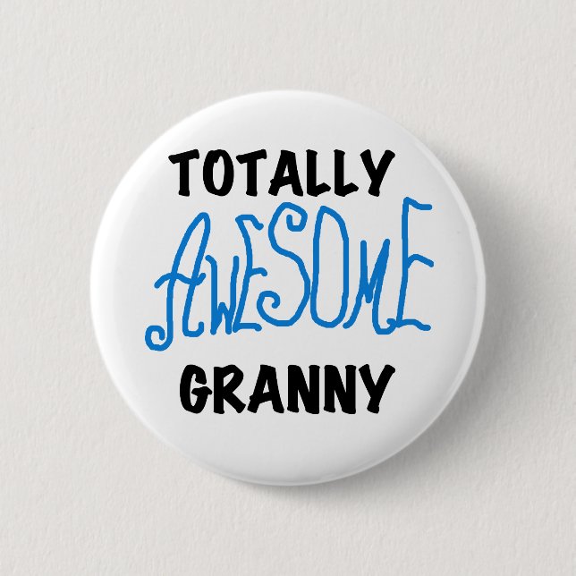 Totalt enorma GrannyblåttTshirts och gåvor Knapp (Framsida)