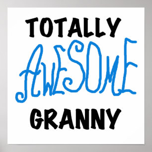 Totalt enorma GrannyblåttTshirts och gåvor Poster