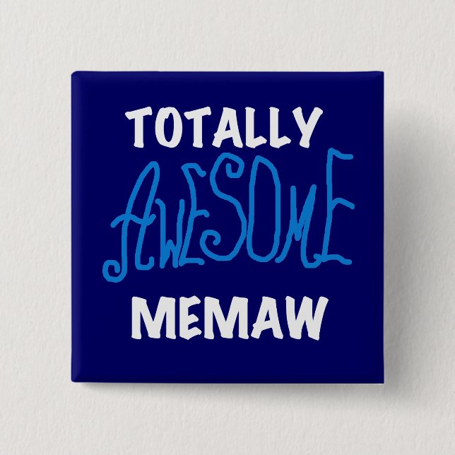 Totalt enorma Memaw blåttT-tröja Knapp (Framsida)
