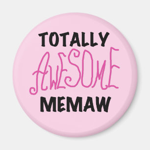 Totalt enorma Memaw rosa T-tröja och gåvor Magnet