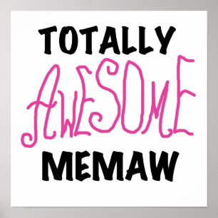 Totalt enorma Memaw rosa T-tröja och gåvor Poster