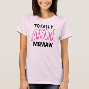 Totalt enorma Memaw rosa Tshirts och gåvor