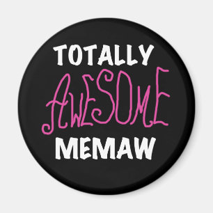 Totalt enorma Memaw rosaT-tröja Magnet