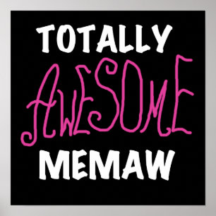 Totalt enorma Memaw rosaT-tröja Poster