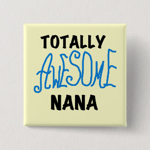 Totalt enorma Nana blåttT-tröja och gåvor Knapp
