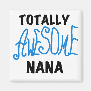 Totalt enorma Nana blåttT-tröja och gåvor Magnet