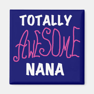 Totalt enorma Nana rosa T-tröja och gåvor Magnet