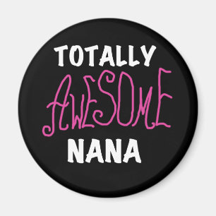 Totalt enorma Nana rosa T-tröja och gåvor Magnet