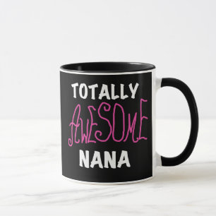 Totalt enorma Nana rosa T-tröja och gåvor Mugg
