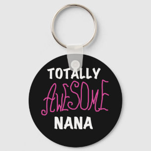 Totalt enorma Nana rosa T-tröja och gåvor Nyckelring