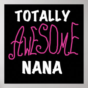 Totalt enorma Nana rosa T-tröja och gåvor Poster