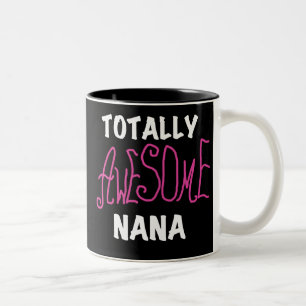Totalt enorma Nana rosa T-tröja och gåvor Två-Tonad Mugg