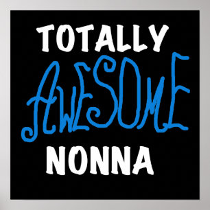Totalt enorma Nonna blåttT-tröja och gåvor Poster