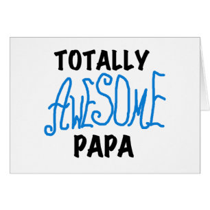 Totalt enorma pappaT-tröja och gåvor Hälsningskort