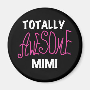 Totalt enorma T-tröja och gåvor för rosor Mimi Magnet