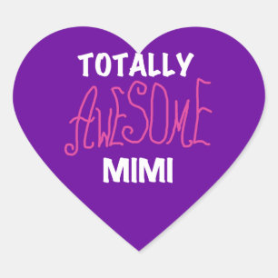 Totalt Fantastisk Mimi Rosa T-shirts och gåvor Hjärtformat Klistermärke
