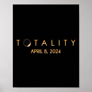 Totalt Solar Eclipse 04 08 2024 Totality Poster