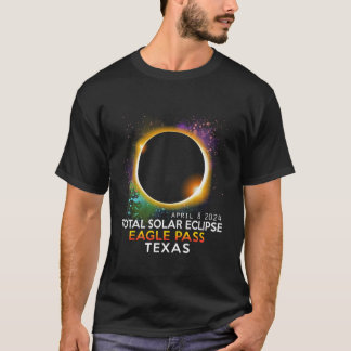 Totalt Solar Eclipse Eagle Pass Texas Apri T Shirt