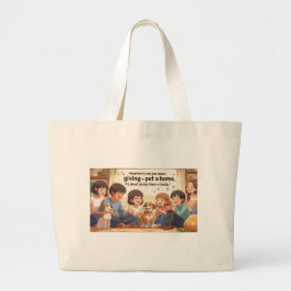 Tote Bag-Adoption Tote BA "Ge a Pet a Family" Jumbo Tygkasse