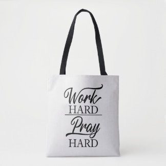 Tote Bag 'Arbeta hårt, be hårt' Tygkasse