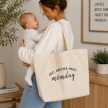 Tote Bag | Bara ännu en manisk måndag Mamma Liv Pr