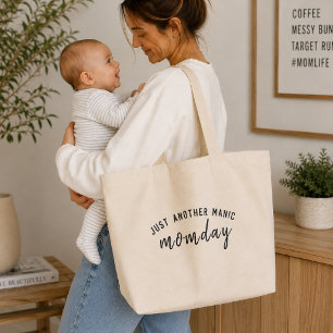 Tote Bag Bara ännu en manisk måndag Mamma Liv Pr Jumbo Tygkasse