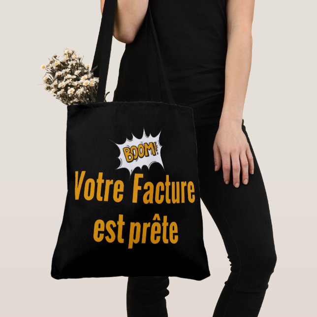 Tote Bag Boom Votre Facture est prête. Tygkasse (Närbild)