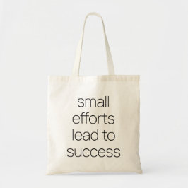 Tote Bag för små ansträngningar Tygkasse