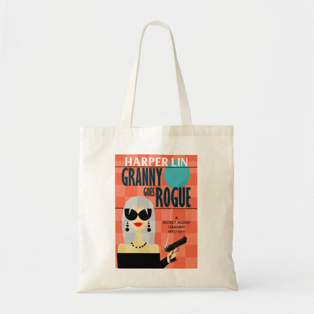 TOTE BAG Granny Goes Rogue by Harper Lin Cover Tygkasse (Framsidan)