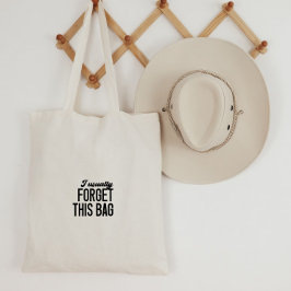 Tote Bag - I Usually Forget This Bag Tygkasse