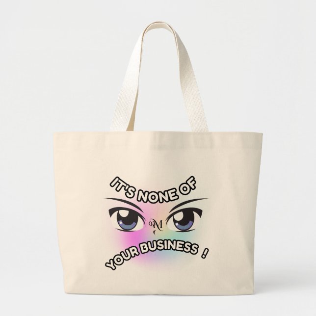 Tote Bag : Inget av dina Jumbo Tygkasse (Framsidan)