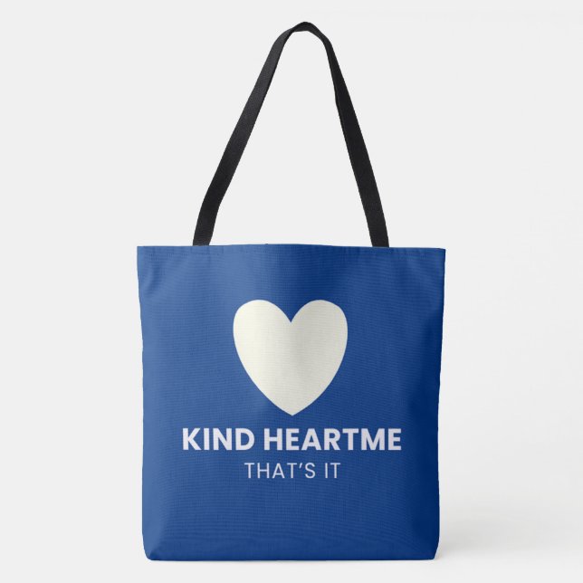 Tote Bag Kind heart That’s it. Tygkasse (Framsida)