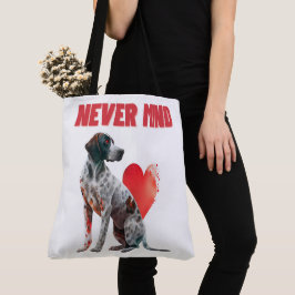 Tote Bag Never mind Tygkasse